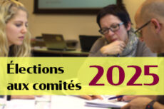 Élection aux comités - 2025"